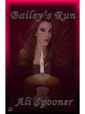 Bailey’s Run by Ali Spooner [Kindle Unlimited]
